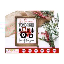 the most wonderful time of the year tractor svg, christmas farmhouse cutting file, silhouette and cricut
