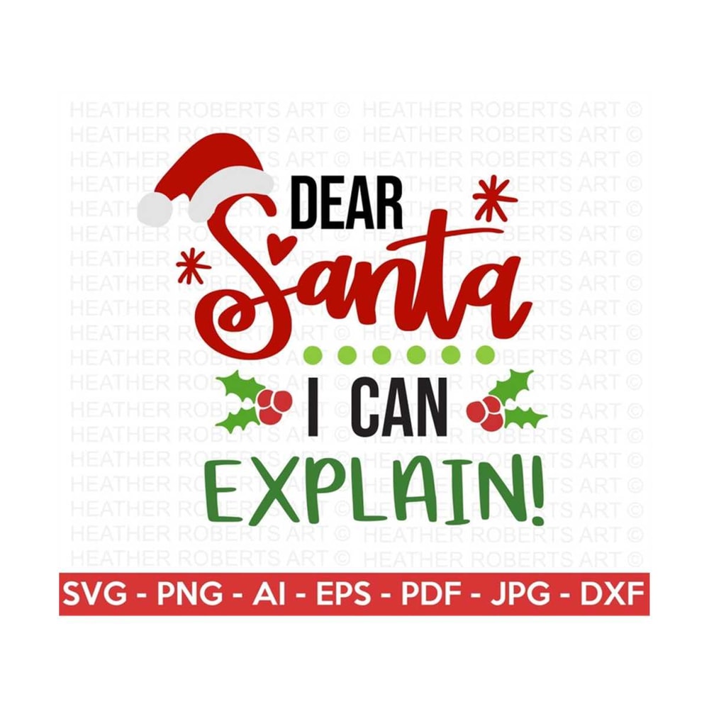 2010202315315-dear-santa-svg-i-can-explain-svg-christmas-shirt-svg-image-1.jpg