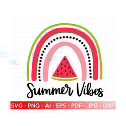watermelon rainbow svg, summer vibes svg, watermelon svg, summer svg, vacation svg, summer quote svg, hand-lettered svg, cricut cut files