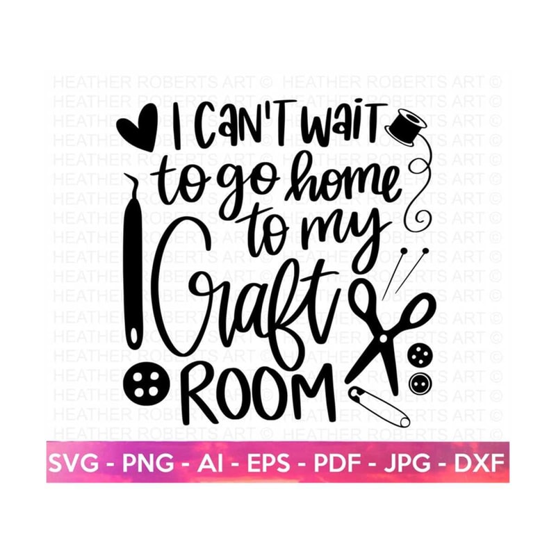 201020231716-go-home-to-my-craft-room-svg-crafting-svg-crafting-shirt-image-1.jpg