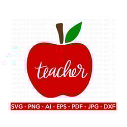 teacher svg, apple svg back to school svg, teacher shirt svg, gift for teachers svg, school shirt svg, cricut cut files, silhouette