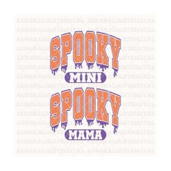 spooky mama and mini svg, halloween svg, retro halloween svg, halloween shirt svg, kids halloween svg, spooky mama, spooky mini, cricut