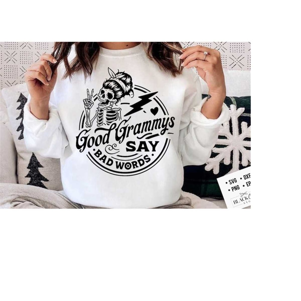 24102023174856-good-grammys-say-bad-words-svg-grammy-svg-good-grandmas-say-image-1.jpg