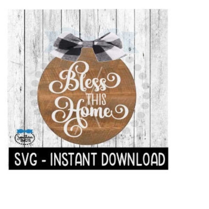 25102023102929-bless-this-home-svg-farmhouse-round-sign-svg-file-instant-image-1.jpg