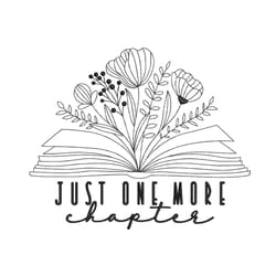 book with flowers embroidery design, just one more chapter embroidery, reading teacher embroidery file, 4 sizes, instant