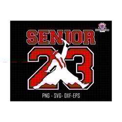 senior class of 2023 svg, senior 2023 svg, 2023 senior svg, graduation svg, class of 2023 svg, senior year high school shirt, graduate svg
