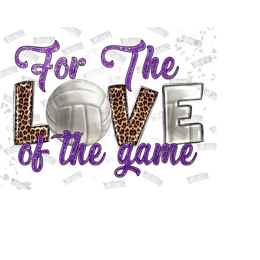 31102023102212-for-the-love-of-the-game-volleyball-sublimation-png-image-1.jpg