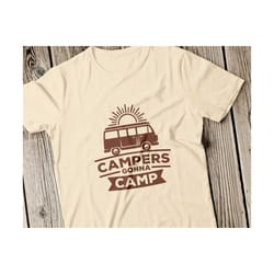 campers gonna camp svg camper van svg camping svg happy campers svg file svg camp life svg camp fire svg cricut family svg silhouette cricut
