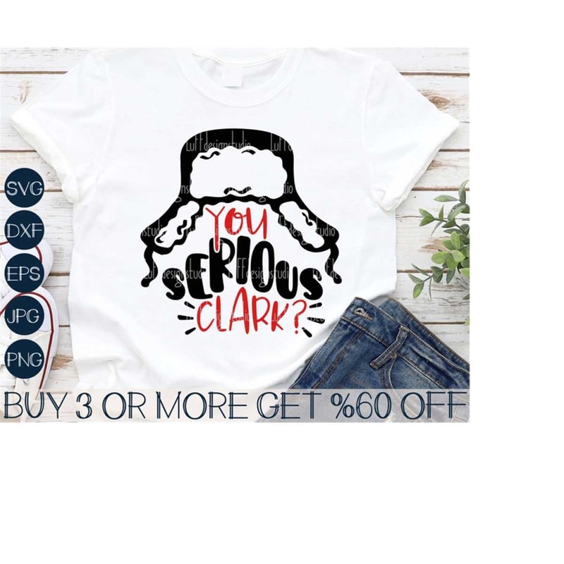 MR-31102023172930-you-serious-clark-svg-christmas-svg-vacation-svg-trapper-image-1.jpg