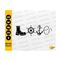 sailing love svg | sailor svg | boot boat wheel anchor sailboat rope | cricut silhouette cutting file clipart vector digital png eps dxf ai