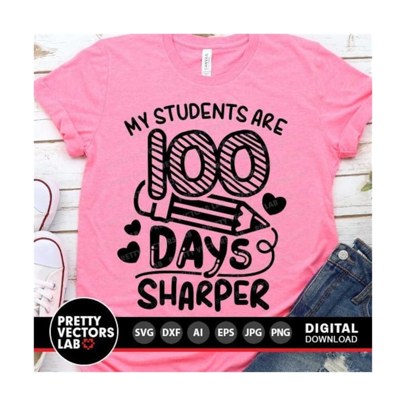 1112023155843-my-students-are-100-days-sharper-svg-teacher-svg-100th-day-image-1.jpg