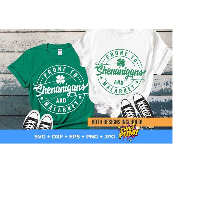 1112023185538-prone-to-shenanigans-and-malarkey-svg-st-patricks-day-shirt-image-1.jpg