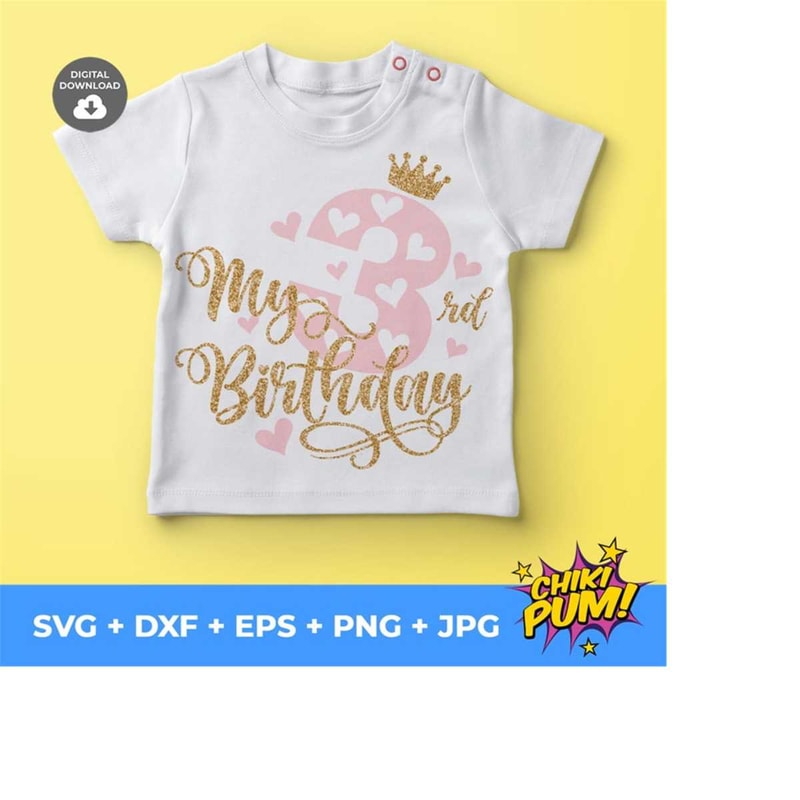 1112023195825-my-third-birthday-svg-birthday-girl-svg-third-birthday-svg-image-1.jpg
