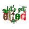 411202391441-lets-get-elfed-up-png-sublimation-design-download-image-1.jpg