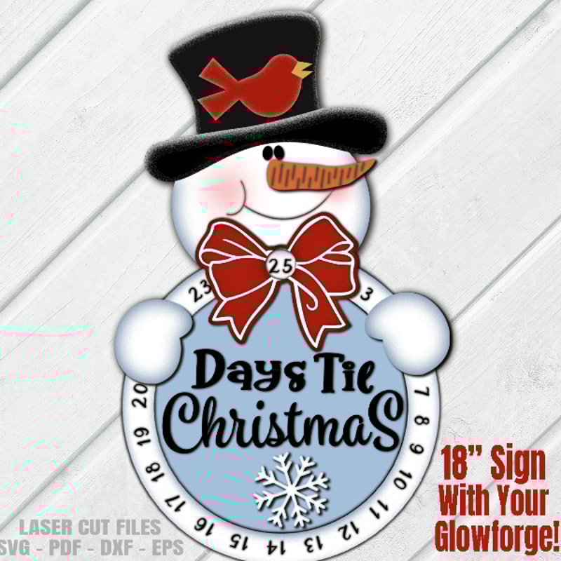 Christmas Countdown SVG Laser Cut Files Snowman SVG Days Until Christmas Glowforge Files DXF.png