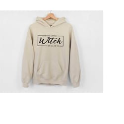 there's a little witch in all of us sweatshirt-hoodie, witch sweatshirt-hoodie, halloween shirt, halloween shirt, cute h