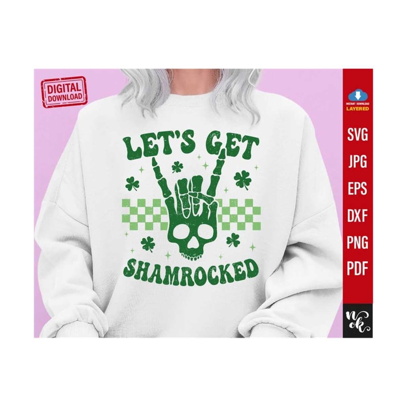 711202391641-lets-get-shamrocked-svg-png-pdf-funny-st-patricks-day-image-1.jpg