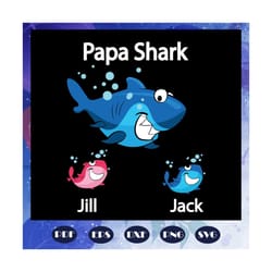 papa shark svg, fathers day svg, fathers day gift, fathers day lover, gift for grandpa, shark svg, shark lover, shark lo
