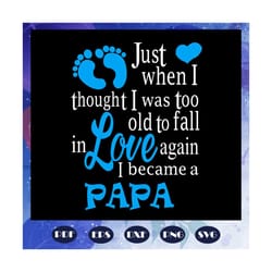 love papa svg, fathers day svg, papa svg, father svg, dad svg, daddy svg, poppop svg, fathers day gift, gift for papa, f