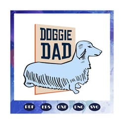 doggie dad svg, fathers day svg, papa svg, father svg, dad svg, daddy svg, poppop svg, gift for papa, fathers day lover,