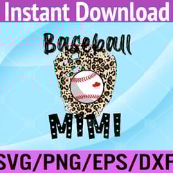 baseball mimi leopard game day baseball lover mothers day svg, eps, png, dxf, digital download