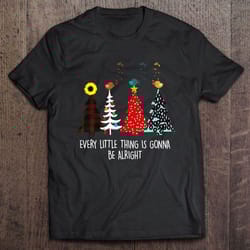 every little thing is gonna be alright christmas tree shirt