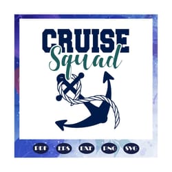 cruise squad, cruise svg, cruise ship, cruise ship svg, family cruise, cruise life, files for silhouette, files for cric