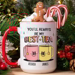 my best tea mug, personalized 11oz 15oz ceramic coffee mug