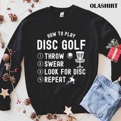 new how to play disc golf funny t-shirt , trending shirt - olashirt
