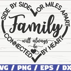 family svg, side by side or miles apart sisters will always be connected by heart svg