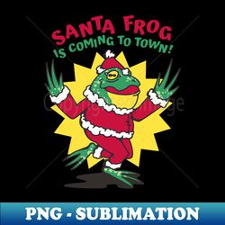 Santa Frog - PNG Sublimation Digital Download - Perfect for Sublimation Art
