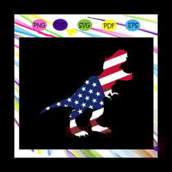 dinosaur ameican flag, america 4th of july patriotic , 4th of july svg, fourth of july svg, patriotic american,independe