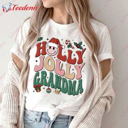 Holly Jolly Christmas Grandma Shirt, Vintage Style  Wear Love, Share Beauty