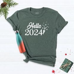 Happy New Year T-shirt, 2024 Shirt, Family New Year T-shirt, Hello 2024 Shirt, Christmas T-shirt, New Year Shirt, Family