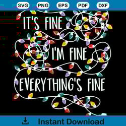 its fine im fine everything is fine christmas tree lights svg