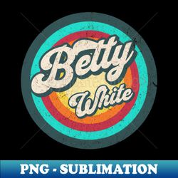 betty vintage - Decorative Sublimation PNG File - Bold & Eye-catching