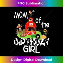 Mom of The Birthday Girl Cow Farm Barnyard Party Gift - Classic Sublimation PNG File - Elevate Your Style with Intricate Details