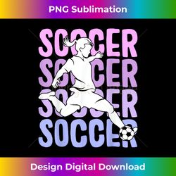 Soccer Girls Women Youth - Luxe Sublimation PNG Download - Animate Your Creative Concepts