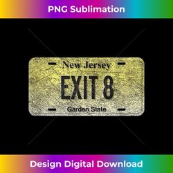 Funny NJ State Vanity License Plate EXIT 8 - Eco-Friendly Sublimation PNG Download - Reimagine Your Sublimation Pieces