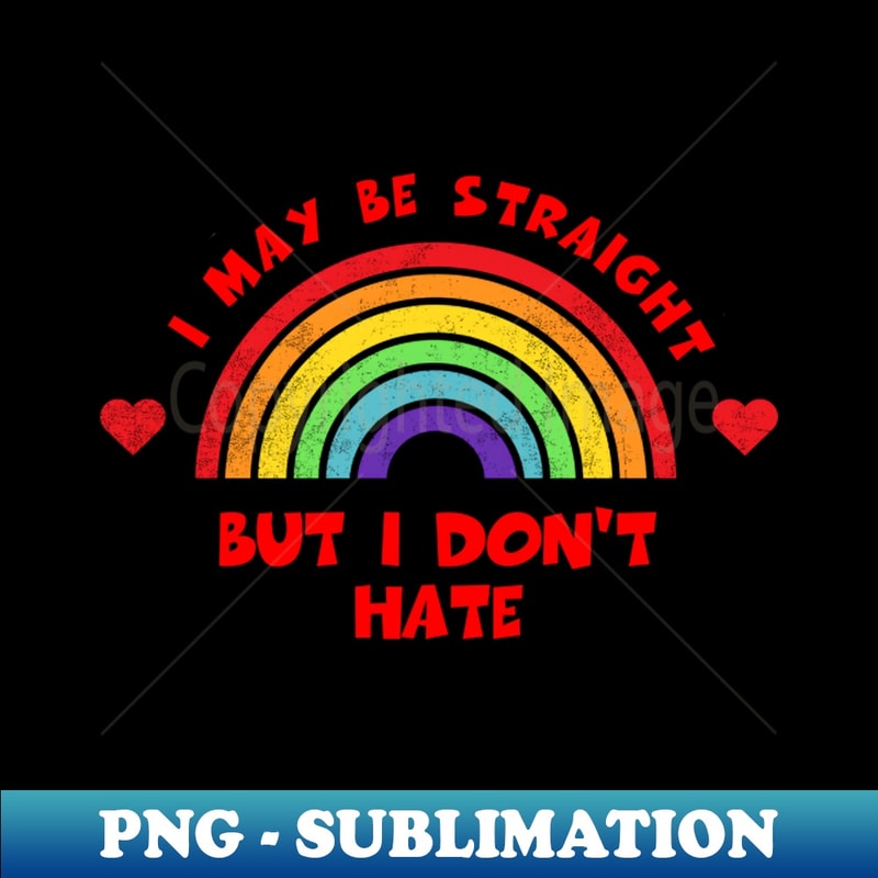 SA-18871_I May Be Straight But I Dont Hate Shirt LGBT Pride Month Tee LGBTQ Supporter Gift Gay Pride Lesbian 6732.jpg