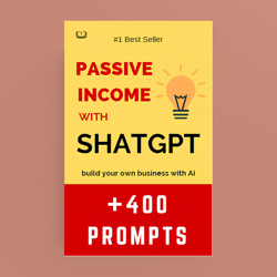 Passive Income with ChatGPT, how to make money using ChatGPT, Guide for Beginners advanced practitioner