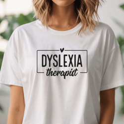Dyslexia Therapist Svg Png Files, Gift for therapist, Dyslexia teacher gift, Therapy Student gifts, Therapist office dec