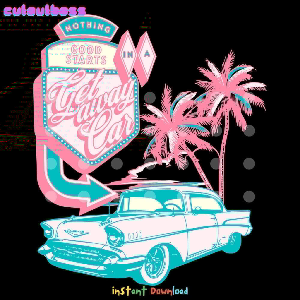 Nothin-Good-Starts-In-A-Getaway-Car-Swift-Lyric-SVG-2803241073.png