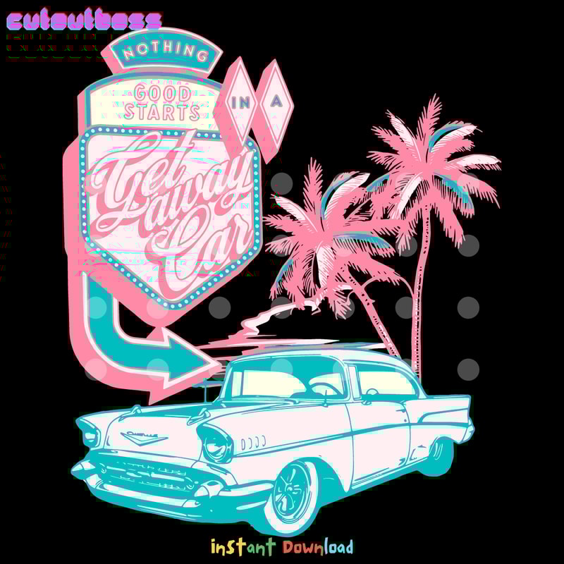 Nothin-Good-Starts-In-A-Getaway-Car-Swift-Lyric-SVG-2803241073.png