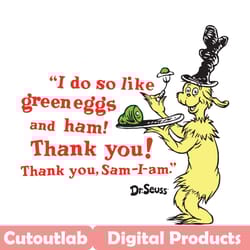 i do so like green eggs and ham svg, dr seuss svg, green eggs and ham, sam i am svg, sam dr seuss svg, funny dr seuss sv