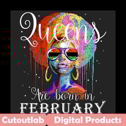 queens are born in february png, birthday png, february birthday, february queen png, birthday black girl, black girl pn