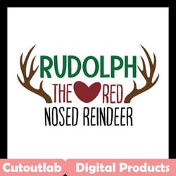 rudolph the red nosed reindeer svg, christmas svg, rudolph svg, red nosed svg, reindeer svg, reindeer horn svg, merry ch