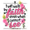 Faith-Sublimation,-Christian-Png,-Bible-Digital-Download-Files-PNG140624CF350.png