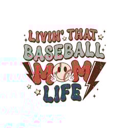 livin' that baseball mom life png