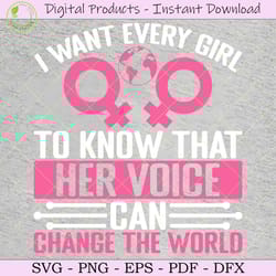 i want every girl to know that her voice